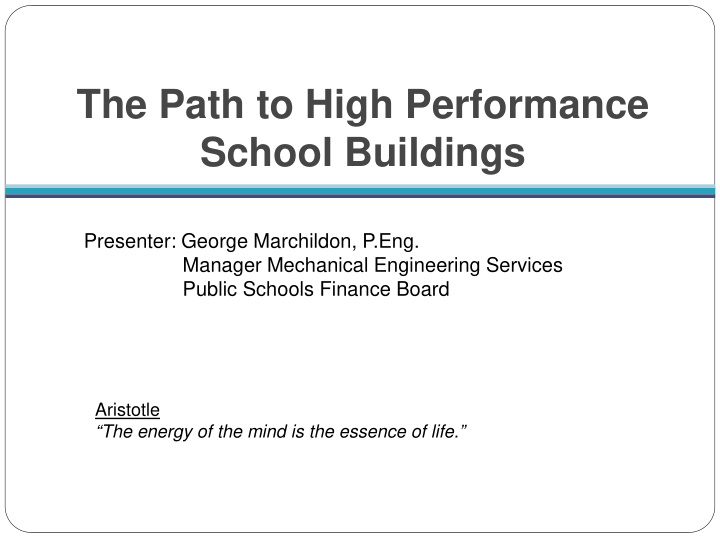 the path to high performance school buildings