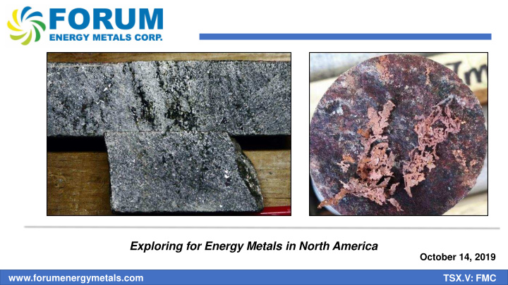 exploring for energy metals in north america