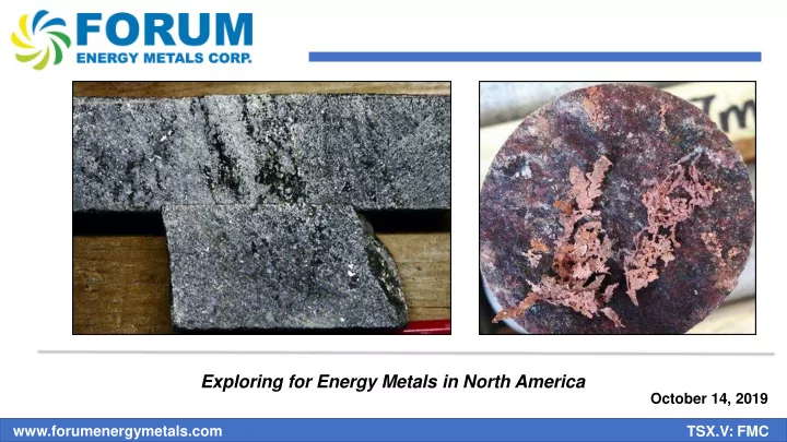 exploring for energy metals in north america
