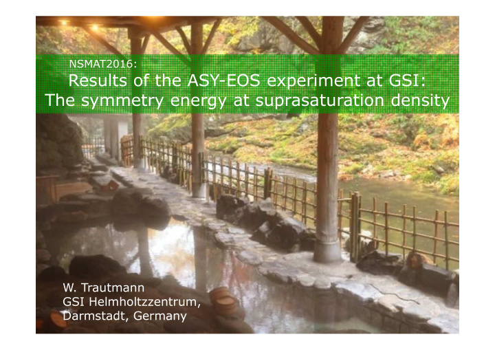 results of the asy eos experiment at gsi the symmetry