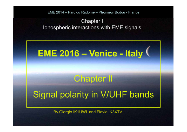 eme 2016 venice italy chapter ii signal polarity in v uhf