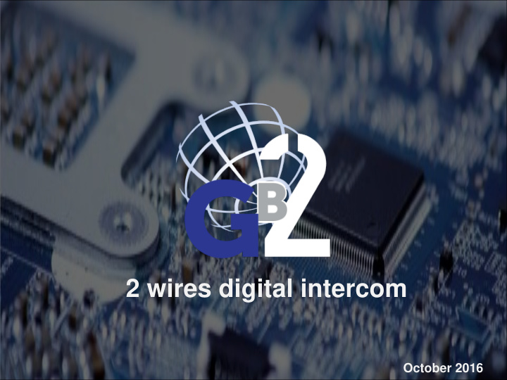 2 wires digital intercom