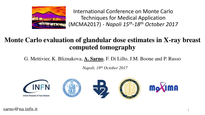 monte carlo evaluation of glandular dose estimates in x