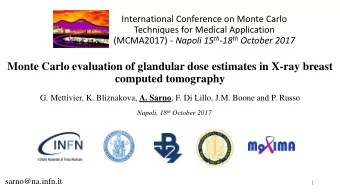 Monte Carlo evaluation of glandular dose estimates in X-ray breast  computed tomography G.