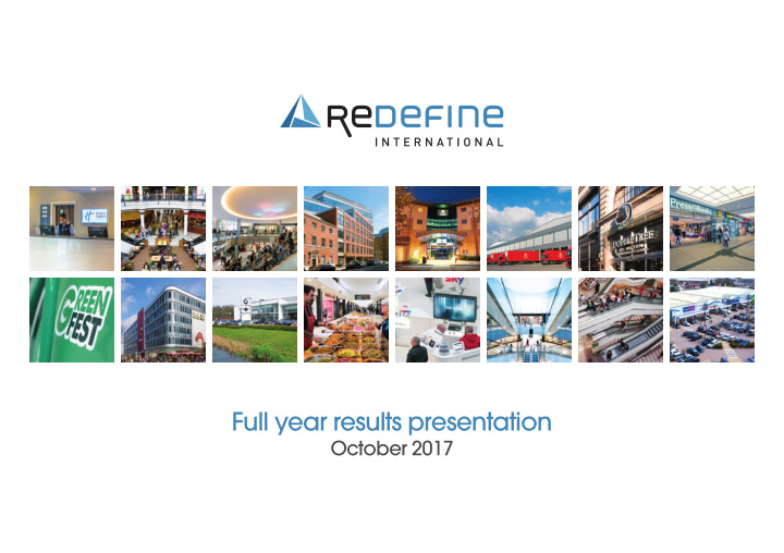 full year results presentation october 2017 02 redefine
