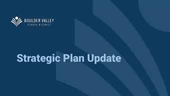 Strategic Plan Update  Boulder Valley Schools Strategic Planning Process  Phase 1:  Analysis  Phase