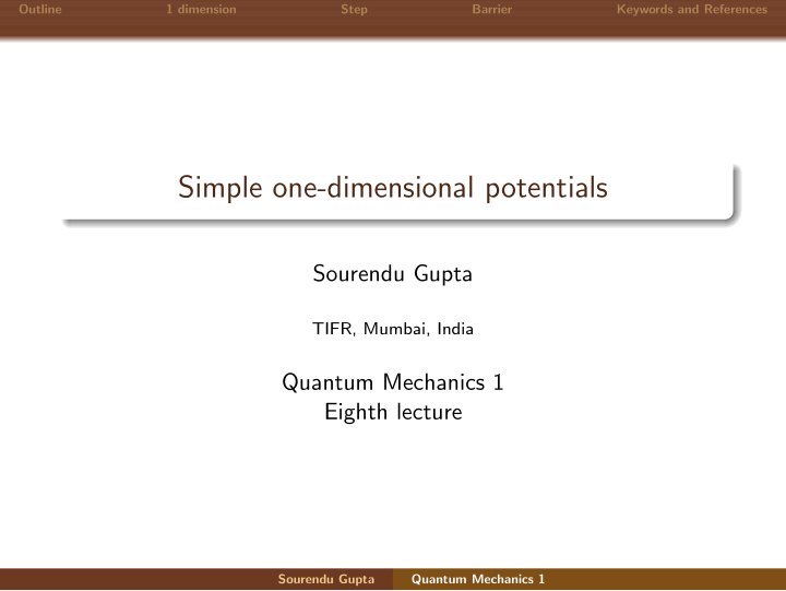 simple one dimensional potentials