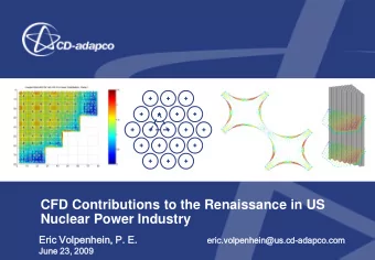 CFD Contributions to the Renaissance in US  Nuclear Power Industry  Eri  ric V  Vol  olpenhei
