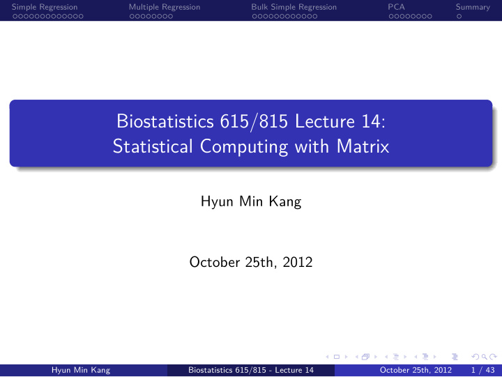 statistical computing with matrix biostatistics 615 815