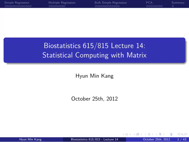 statistical computing with matrix biostatistics 615 815