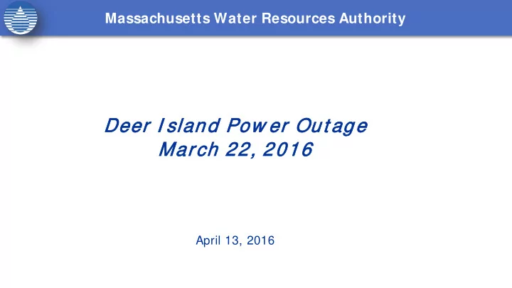 deer eer i sland pow er er out age march 22 22 2016 2016
