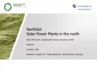 Solar Power Plants in the north  Kick Off Event: Sustainable Energy Systems 2050  Helsinki  October