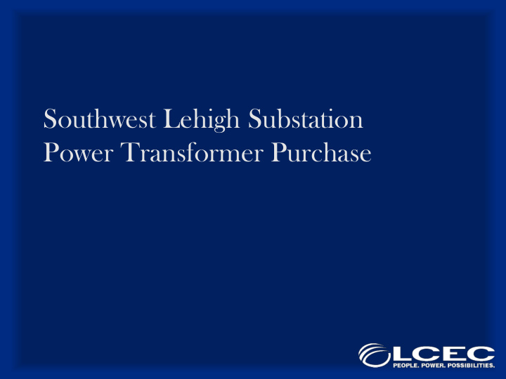 southwest lehigh substation