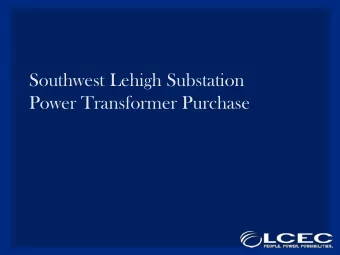 Southwest Lehigh Substation  This substation is at the intersection of State Road 82  and
