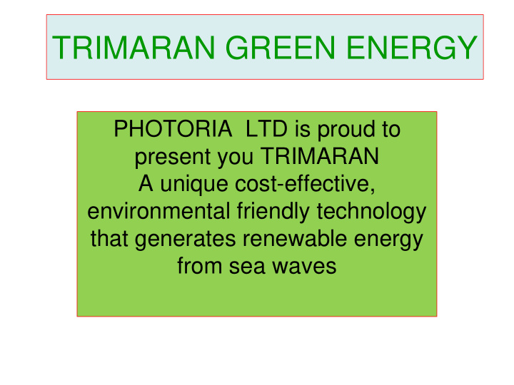 trimaran green energy
