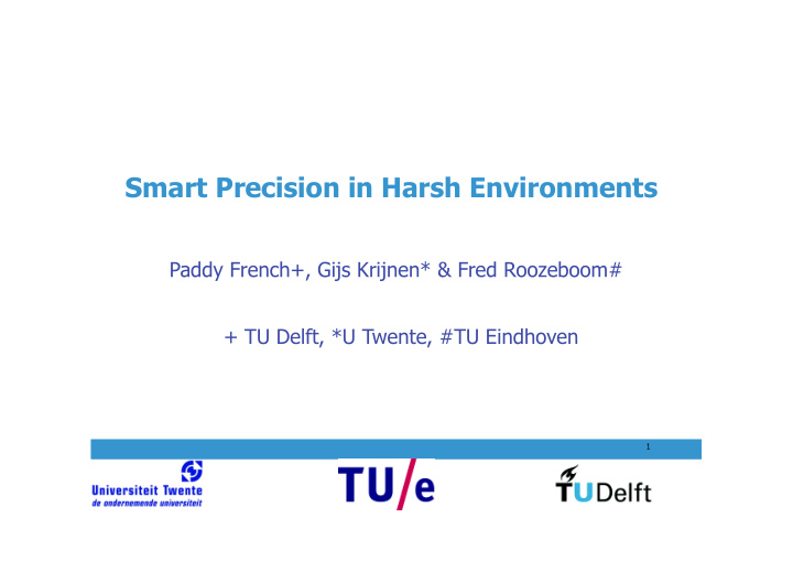 smart precision in harsh environments