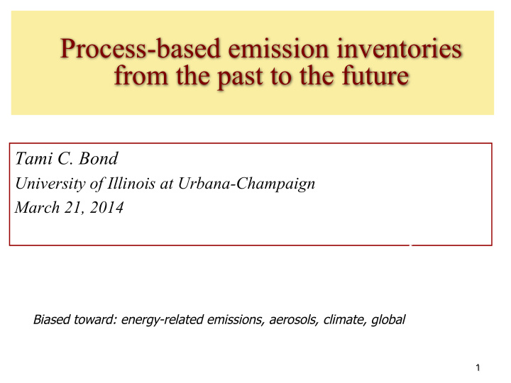 process based emission inventories from the past to the