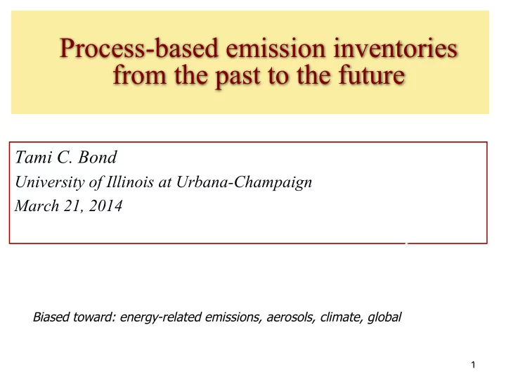 process based emission inventories from the past to the
