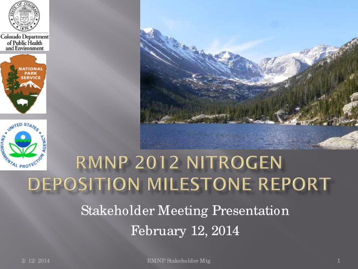 stakeholder meeting presentation february 12 2014