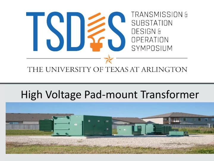 high voltage pad mount transformer