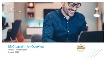 SNC-Lavalin: An Overview  Investor Presentation  August 2020  Forward-looking statements