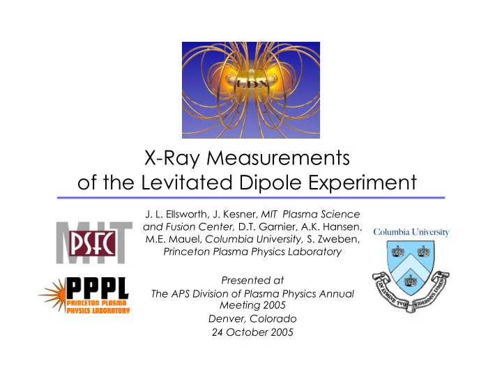 x ray measurements of the levitated dipole experiment