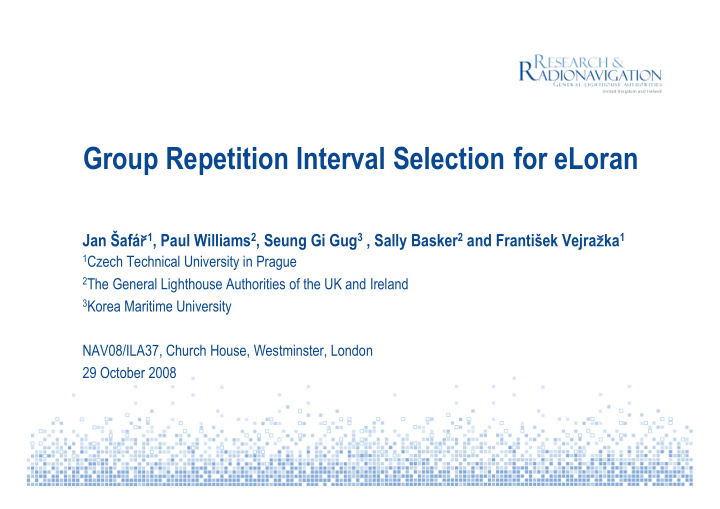 group repetition interval selection for eloran