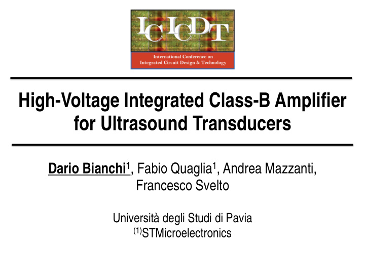 high voltage integrated class b amplifier for ultrasound