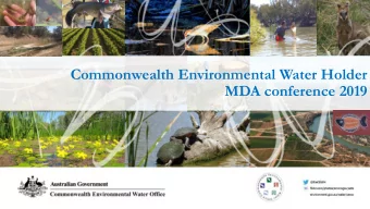 MDA conference 2019 Healthy rivers  healthy communities  healthy  industries  The role of