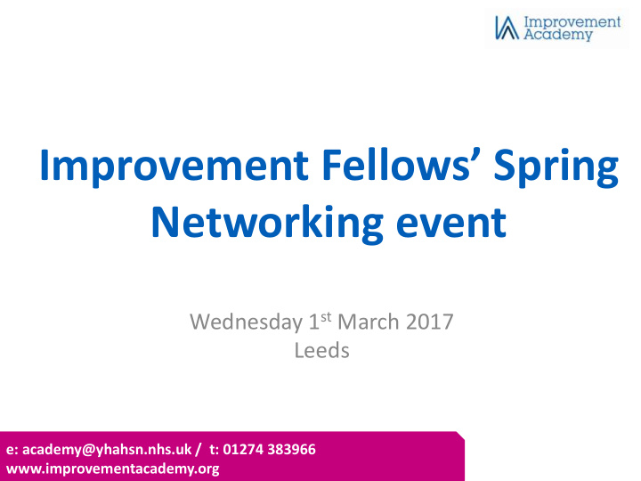 improvement fellows spring networking event