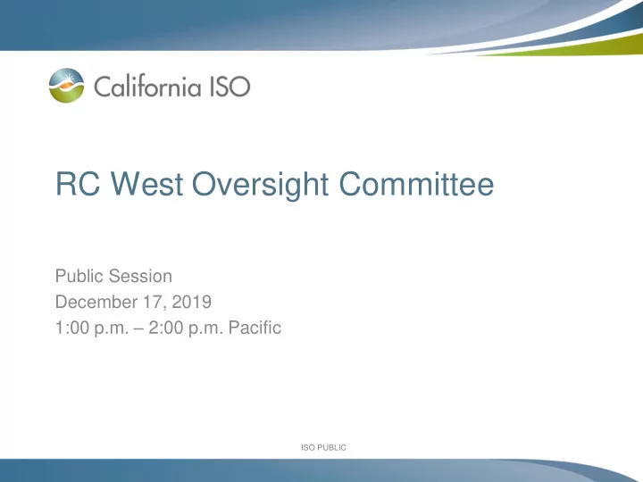 rc west oversight committee
