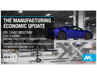 Revised September 12, 2019  Revised January 8, 2019 Source: NAM Manufacturers Outlook Survey