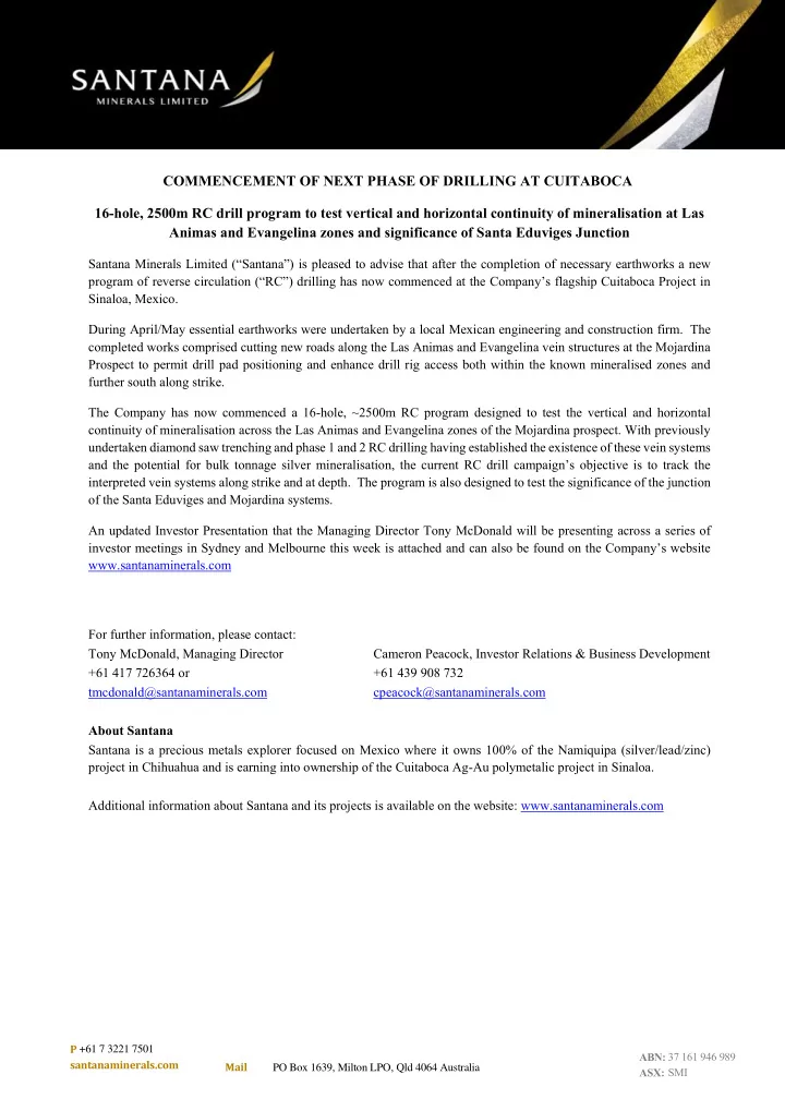 commencement of next phase of drilling at cuitaboca 16