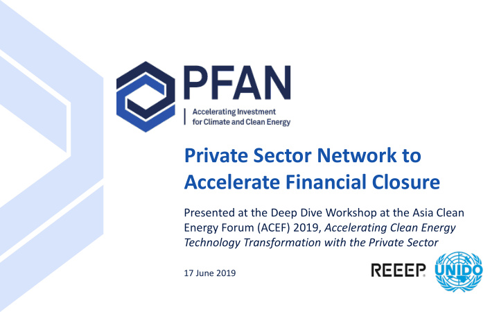 private sector network to accelerate financial closure