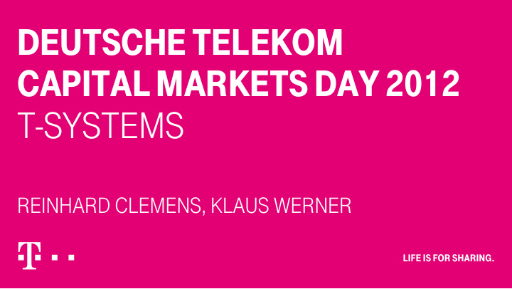 deutsche telekom capital markets day 2012 t systems