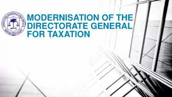MODERNISATION OF THE  DIRECTORATE GENERAL  FOR TAXATION  TAX REFORM  HUMAN RESOURCE CAPACITY