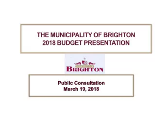 2018 Budget Process  Annual Budget Process Policy  October 20, 2009  2018 Budget Timetable