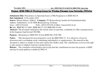 Project: IEEE P802.15 Working Group for Wireless Personal Area Networks (WPANs)  Project: IEEE