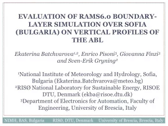 (BULGARIA) ON VERTICAL PROFILES OF  THE ABL Ekaterina Batchvarova 1,2 , Enrico Pisoni 3 , Giovanna