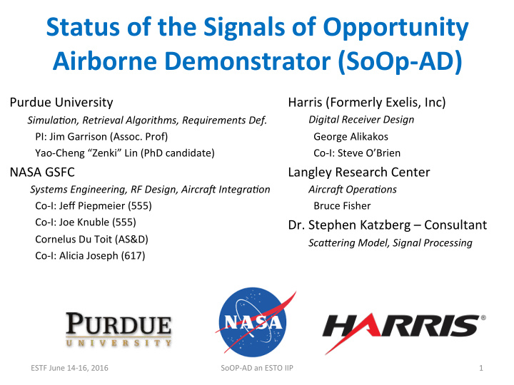 status of the signals of opportunity airborne