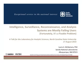 Intelligence, Surveillance, Reconnaissance, and Analysis  Systems are Mostly Failing Users