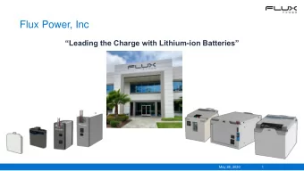 Flux Power, Inc Leading the Charge with Lithium - ion Batteries  May 28, 2020  1  Safe Harbor