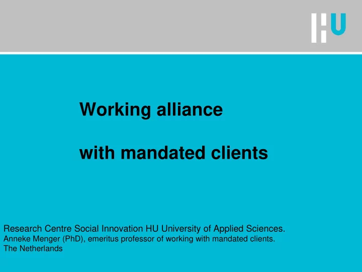 with mandated clients