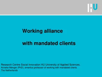 with mandated clients  Research Centre Social Innovation HU University of Applied Sciences.  Anneke