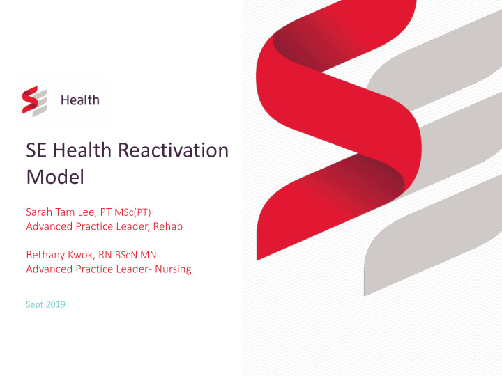 se health reactivation model
