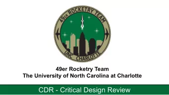 CDR - Critical Design Review  1  Agenda    Launch Vehicle    Recovery Overview    Subscale