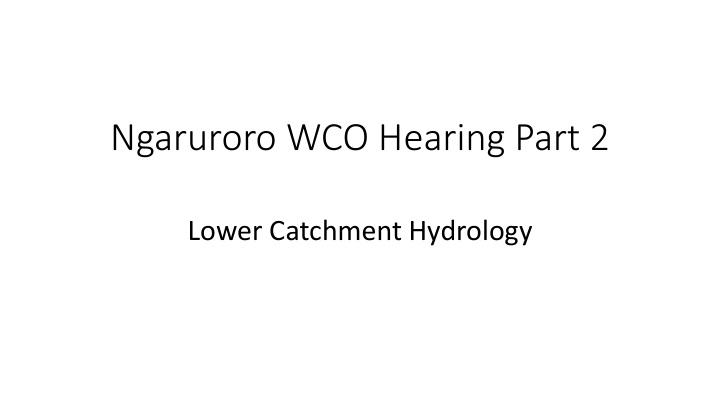 ngaruroro wco hearing part 2