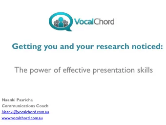 The power of effective presentation skills  Naanki Pasricha  Communications Coach