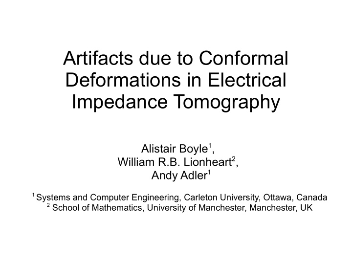 artifacts due to conformal deformations in electrical