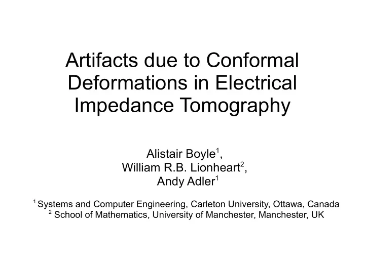artifacts due to conformal deformations in electrical